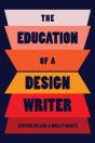 The Education Of A Design Writer - Preview