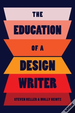 Capa do artigo The Education Of A Design Writer