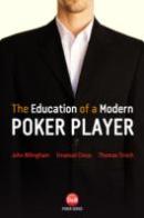 The Education Of A Modern Poker Player