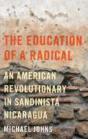 The Education Of A Radical - Preview