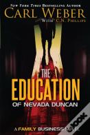 The Education Of Nevada Duncan