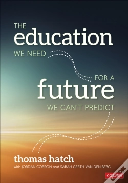 Capa do artigo The Education We Need For A Future We Can'T Predict