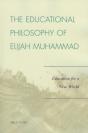The Educational Philosophy Of Elijah Muhammad - Preview