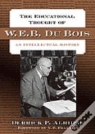 The Educational Thought Of W.E.B. Du Bois