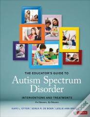 The Educator'S Guide To Autism Spectrum Disorder