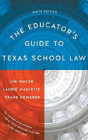 The Educator'S Guide To Texas School Law - Preview