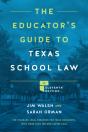 The Educator'S Guide To Texas School Law - Preview