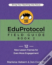 The Eduprotocol Field Guide