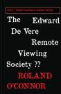 The Edward De Vere Remote Viewing Society - Preview