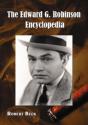The Edward G. Robinson Encyclopedia - Preview