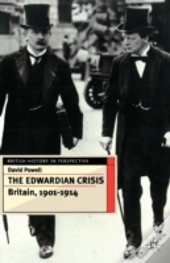 The Edwardian Crisis