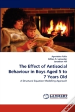 Capa do artigo The Effect Of Antisocial Behaviour In Boys Aged 5 To 7 Years Old