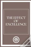 The Effect Of Excellence