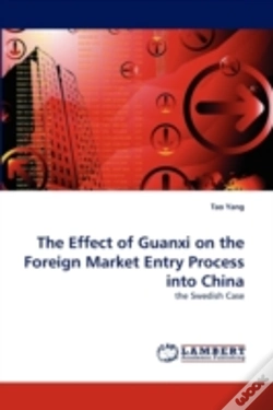 Capa do artigo The Effect Of Guanxi On The Foreign Market Entry Process Into China