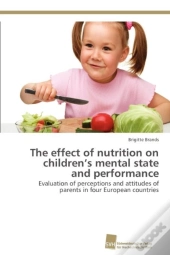 The Effect Of Nutrition On Children'S Mental State And Performance