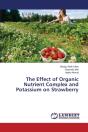 The Effect Of Organic Nutrient Complex And Potassium On Strawberry - Preview