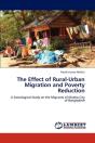 The Effect Of Rural-Urban Migration And Poverty Reduction - Preview