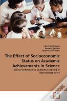 The Effect Of Socioeconomic Status On Academic Achievements In Science