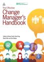 The Effective Change Manager'S Handbook - Preview