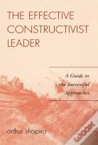 The Effective Constructivist Leader