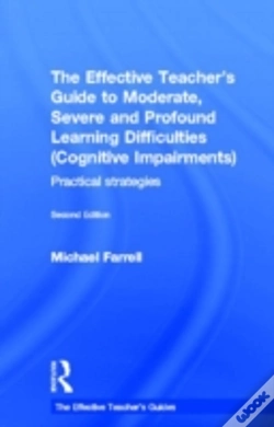 Capa do artigo The Effective Teacher'S Guide To Moderate, Severe And Profound Learning Difficulties (Cognitive Impairments)