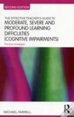 Capa do artigo The Effective Teacher'S Guide To Moderate, Severe And Profound Learning Difficulties (Cognitive Impairments)