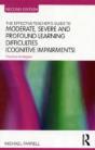 The Effective Teacher'S Guide To Moderate, Severe And Profound Learning Difficulties (Cognitive Impairments) - Preview