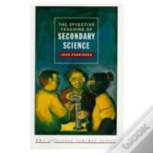 The Effective Teaching Of Secondary Science