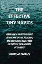 The Effective Tiny Habits - Preview