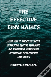 The Effective Tiny Habits