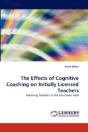 The Effects Of Cognitive Coaching On Initially Licensed Teachers - Preview