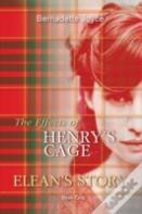 The Effects Of Henry'S Cage.