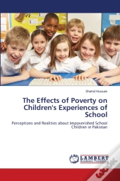The Effects Of Poverty On Children'S Exp