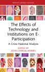 The Effects Of Technology And Institutions On E-Participation - Preview