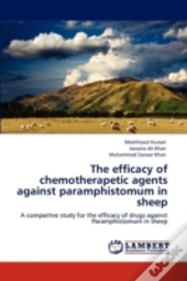 The Efficacy Of Chemotherapetic Agents Against Paramphistomum In Sheep
