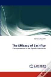 The Efficacy Of Sacrifice