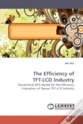 The Efficiency Of Tft-Lcd Industry