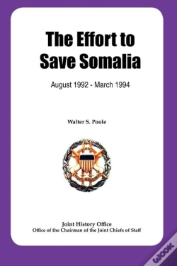 Capa do artigo The Effort To Save Somalia, August 1922 - March 1994
