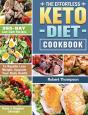 The Effortless Keto Diet Cookbook: 365-D - Preview