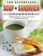 The Effortless Soup & Sandwich Cookbook - Preview