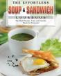 The Effortless Soup & Sandwich Cookbook - Preview