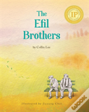 The Efil Brothers