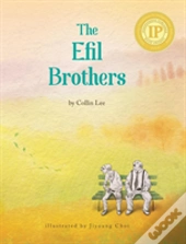 The Efil Brothers