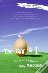 The Egg And I