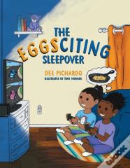 The Eggsciting Sleepover