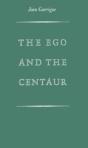 The Ego And The Centaur - Preview