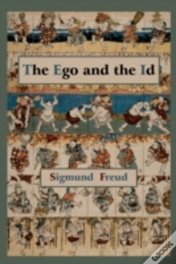 Capa do artigo The Ego And The Id - First Edition Text
