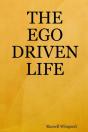 The Ego Driven Life - Preview