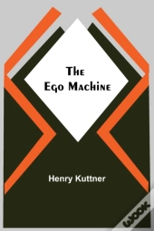 The Ego Machine