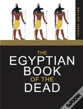 The Egyptian Book Of The Dead